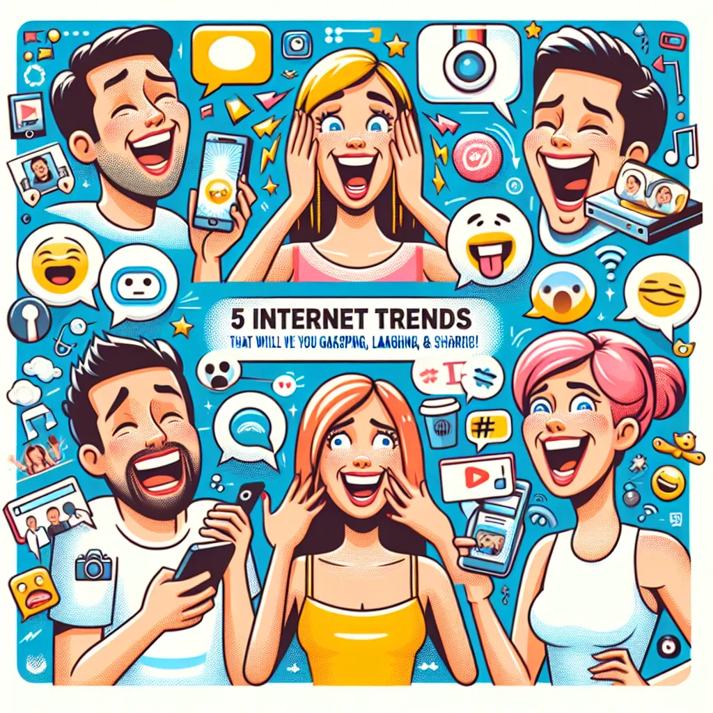 5 Internet Trends That Will Have You Gasping, Laughing, and Sharing!